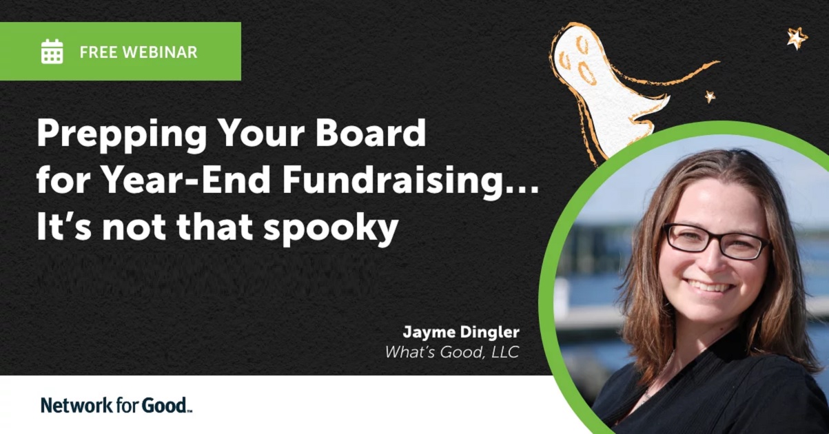 Prepping Your Board for Year-End Fundraising… It’s not that spooky